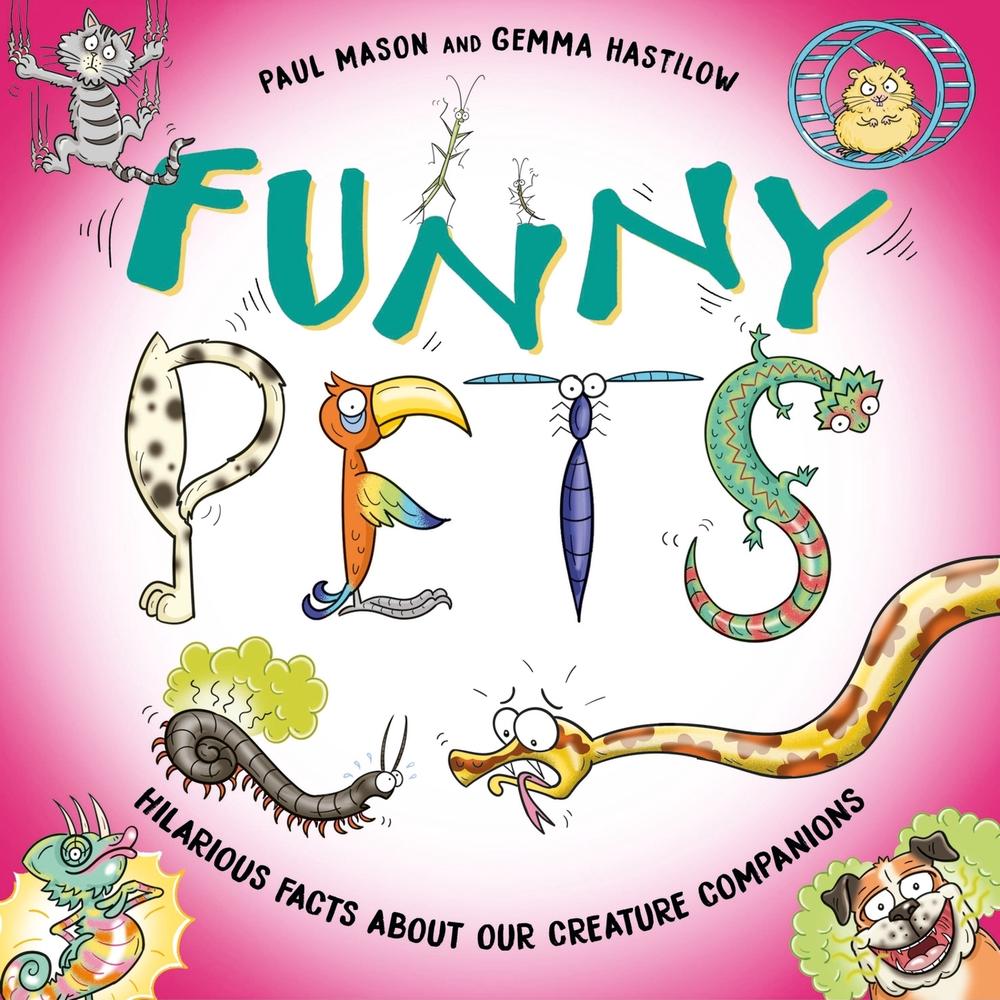 Funny Pets by Paul Mason - ISBN: 9781526326782