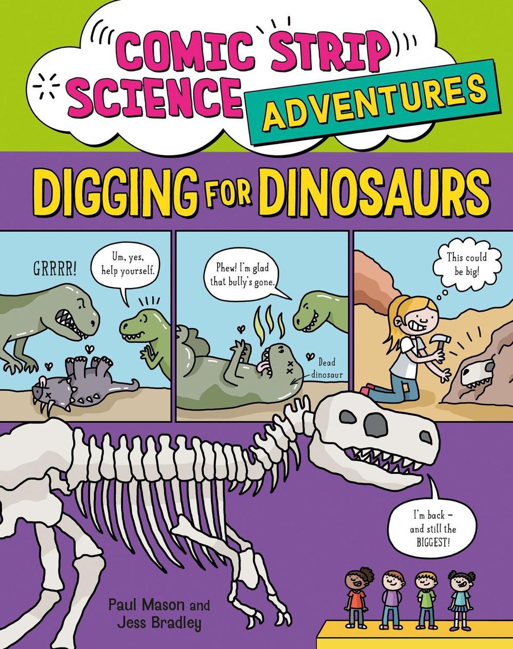 Comic Strip Science Adventures: Digging for Dinosaurs by Paul Mason - ISBN: 9781526327239