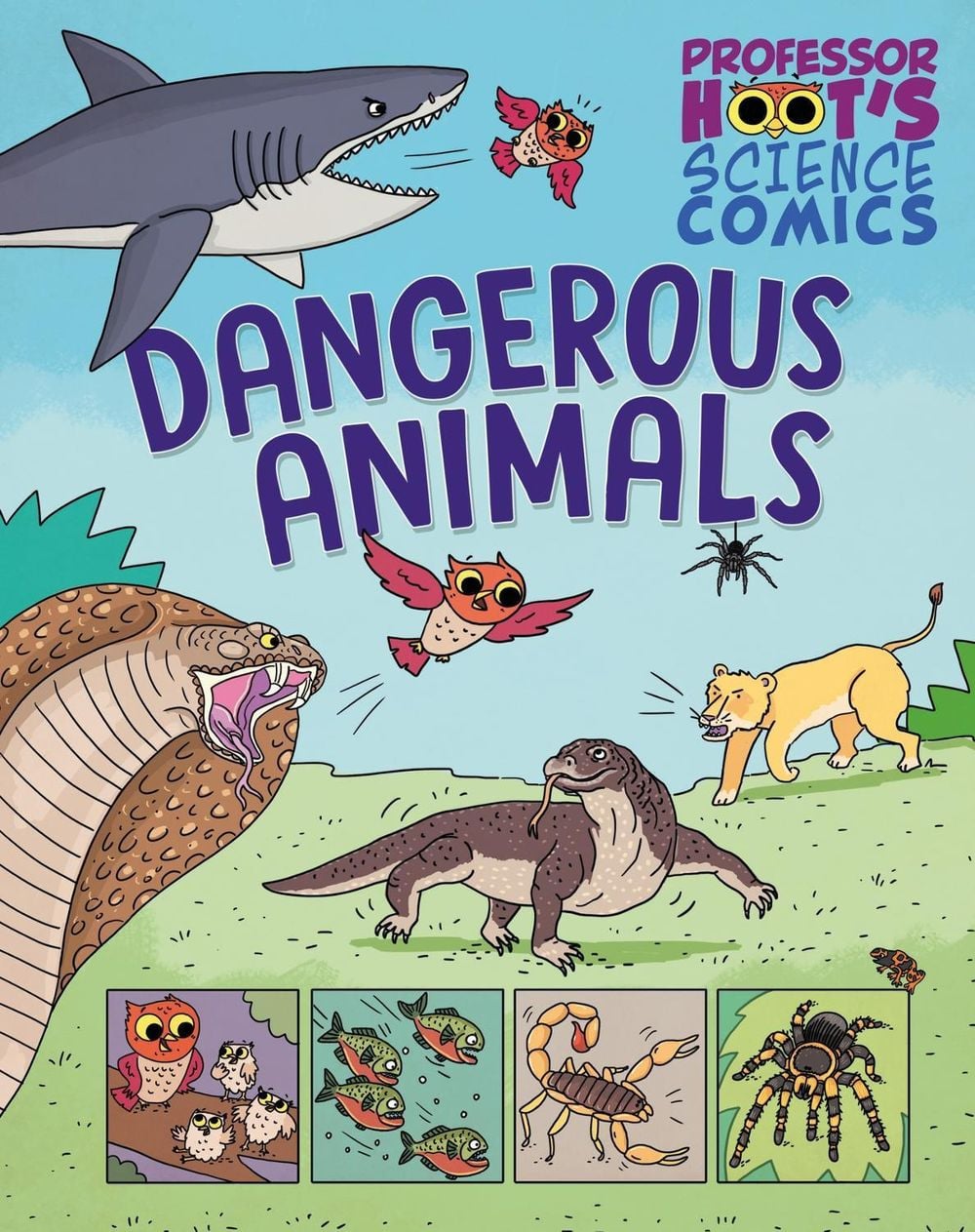 Professor Hoot's Science Comics: Dangerous Animals by Richard Watson - ISBN: 9781526327765