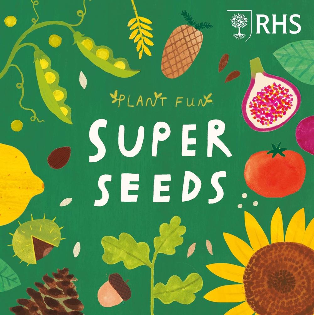 Plant Fun: Super Seeds by Susie Williams - ISBN: 9781526328533