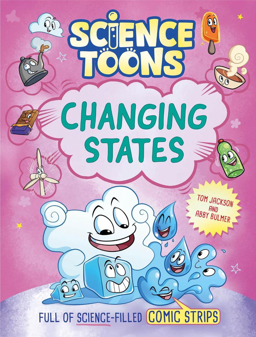 Science Toons: Changing States by Tom Jackson - ISBN: 9781526329257