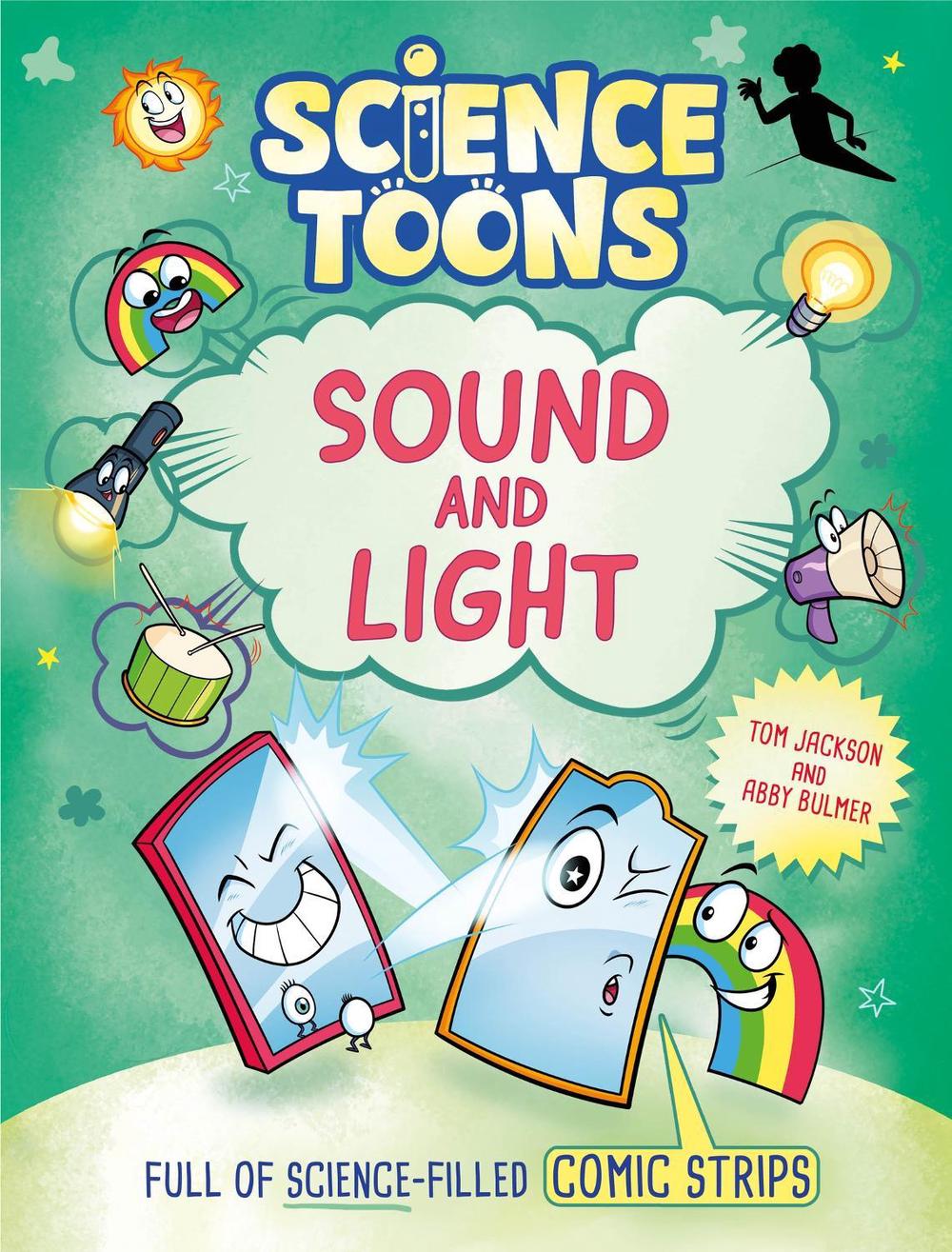 Science Toons: Sound and Light by Tom Jackson - ISBN: 9781526329394