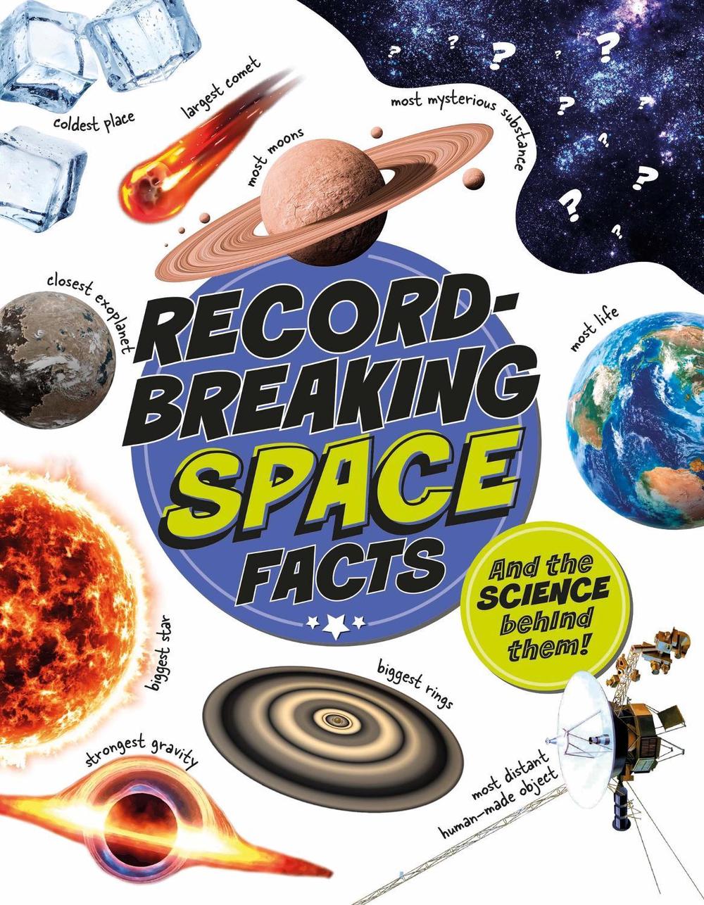 Record-Breaking: Space Facts by Izzi Howell - ISBN: 9781526329479