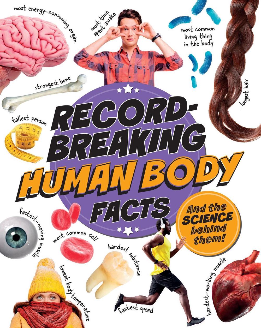 Record-Breaking: Human Body Facts by Izzi Howell - ISBN: 9781526329493