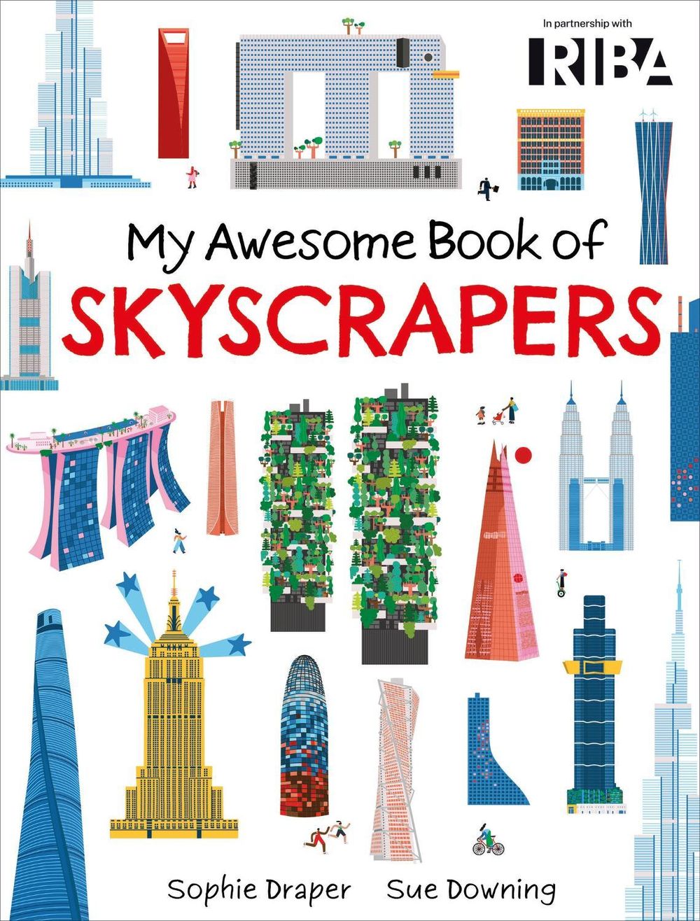 My Awesome Book of: Skyscrapers by Sophie Draper - ISBN: 9781526329943