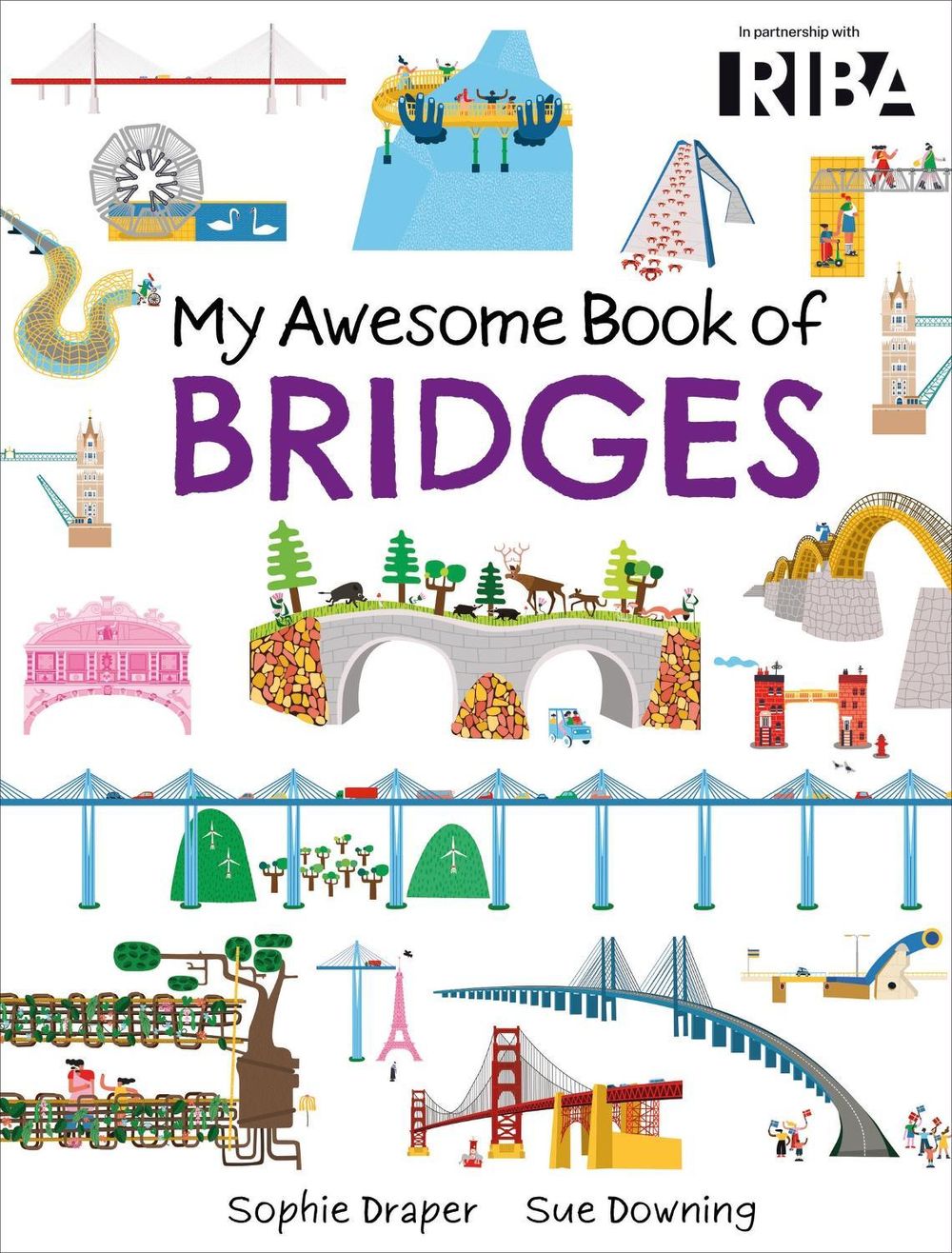 My Awesome Book of: Bridges by Sophie Draper - ISBN: 9781526329967