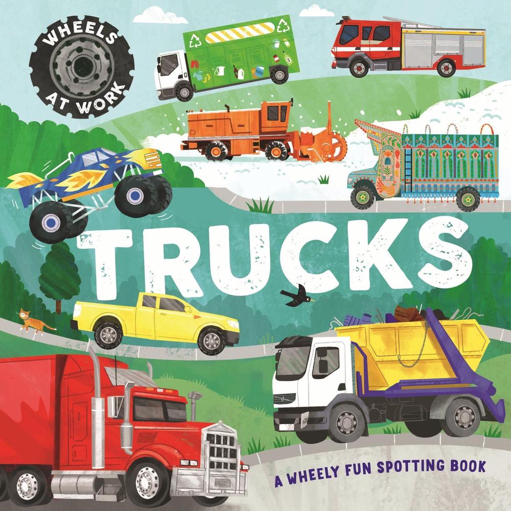 Wheels at Work: Trucks by Bryony Davies - ISBN: 9781526330055