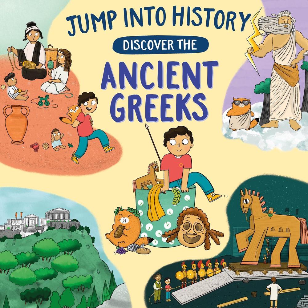Jump into History: Discover the Ancient Greeks by Kay Barnham - ISBN: 9781526330475