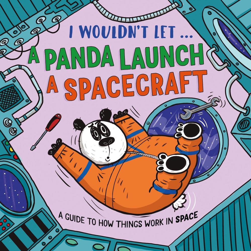 I Wouldn’t Let a Panda Launch a Spacecraft by Paul Mason - ISBN: 9781526330901