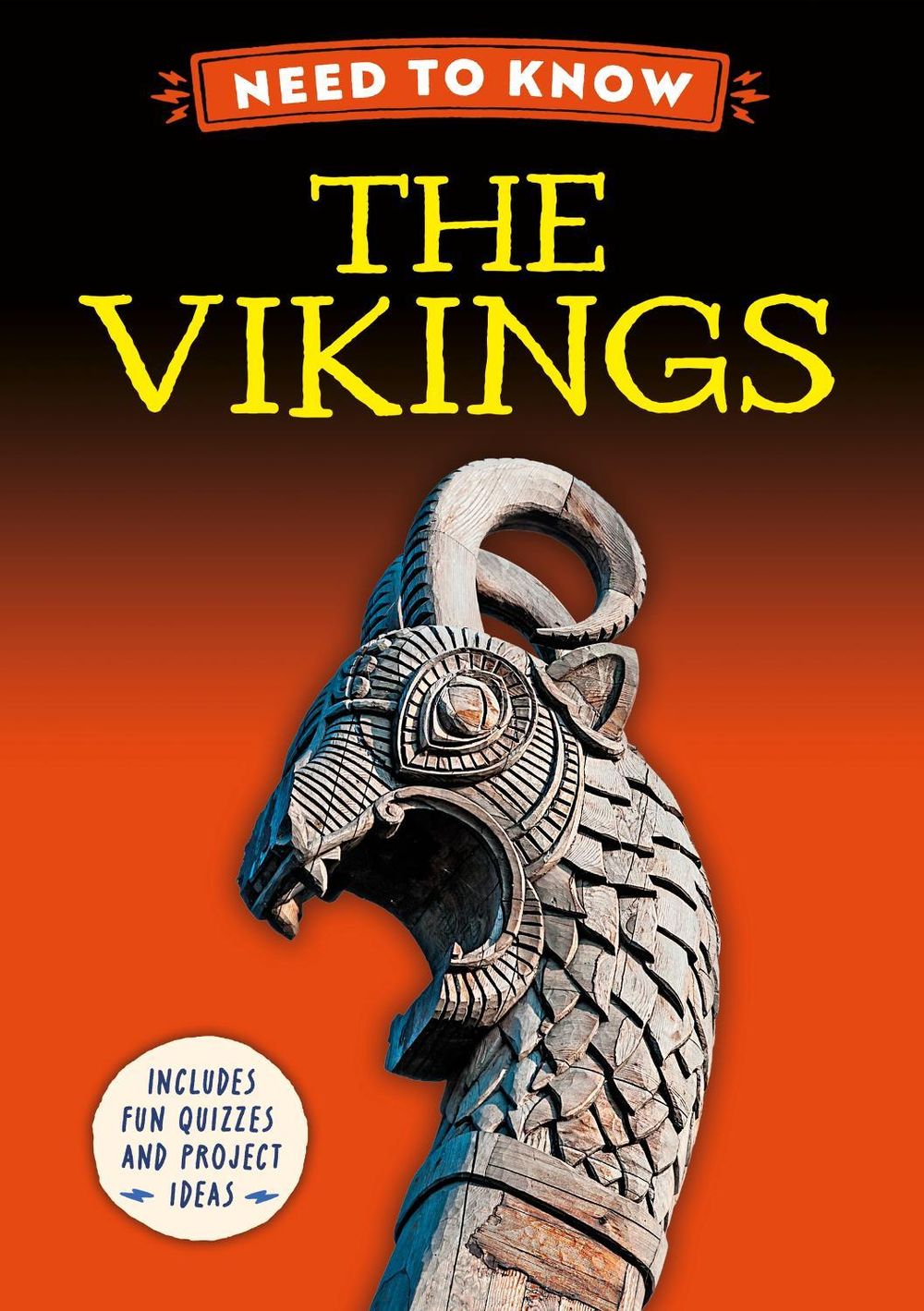 Need to Know: The Vikings by Izzi Howell - ISBN: 9781526331281