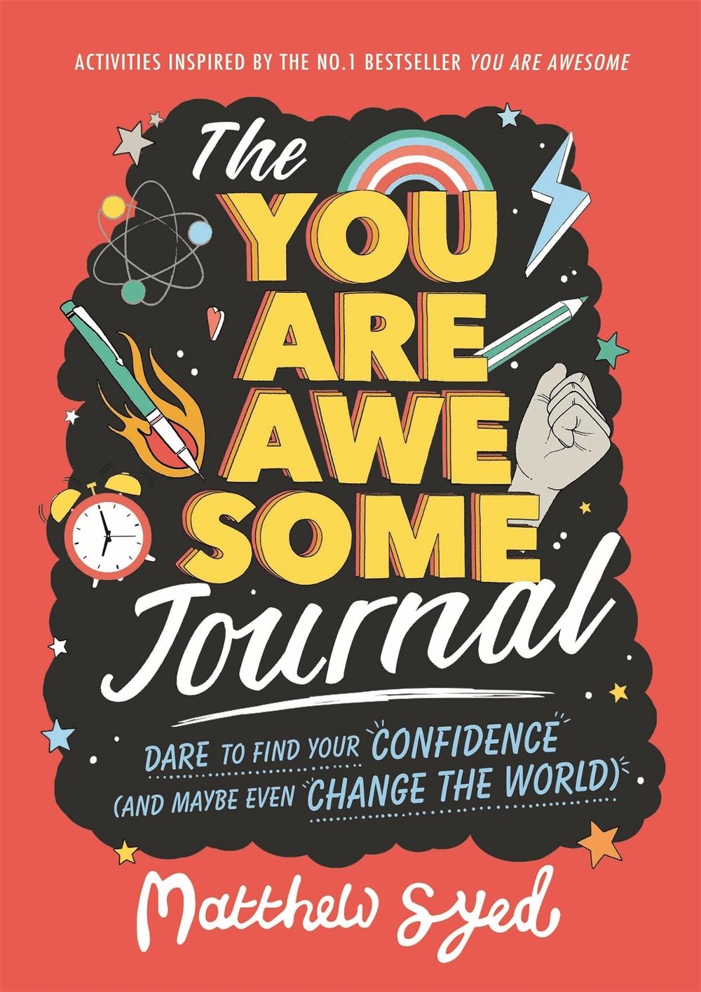 The You Are Awesome Journal by Matthew Syed - ISBN: 9781526361660