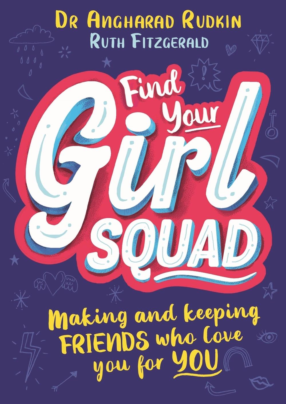 Find Your Girl Squad by Ruth Fitzgerald - ISBN: 9781526362506