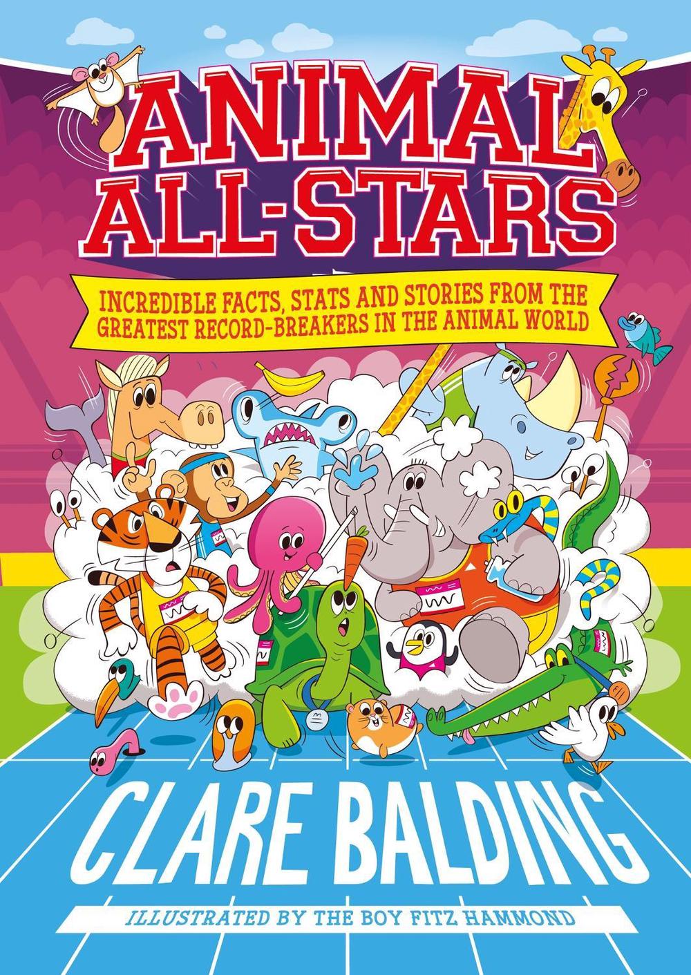Animal All-Stars by Clare Balding - ISBN: 9781526363459