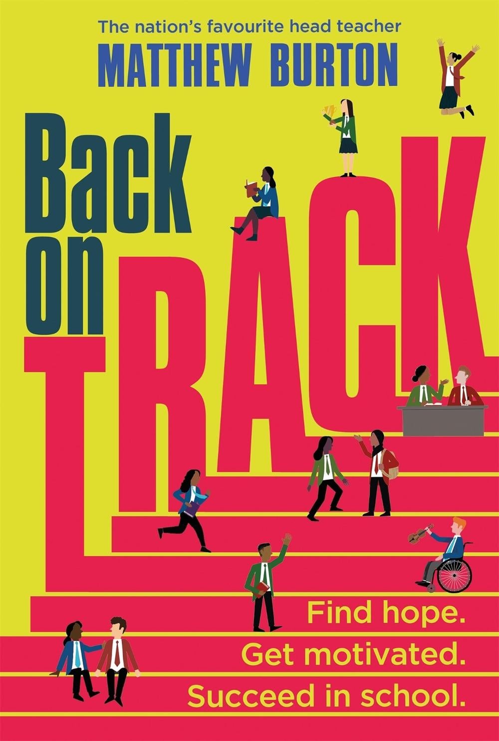 Back On Track by Matthew Burton - ISBN: 9781526364067