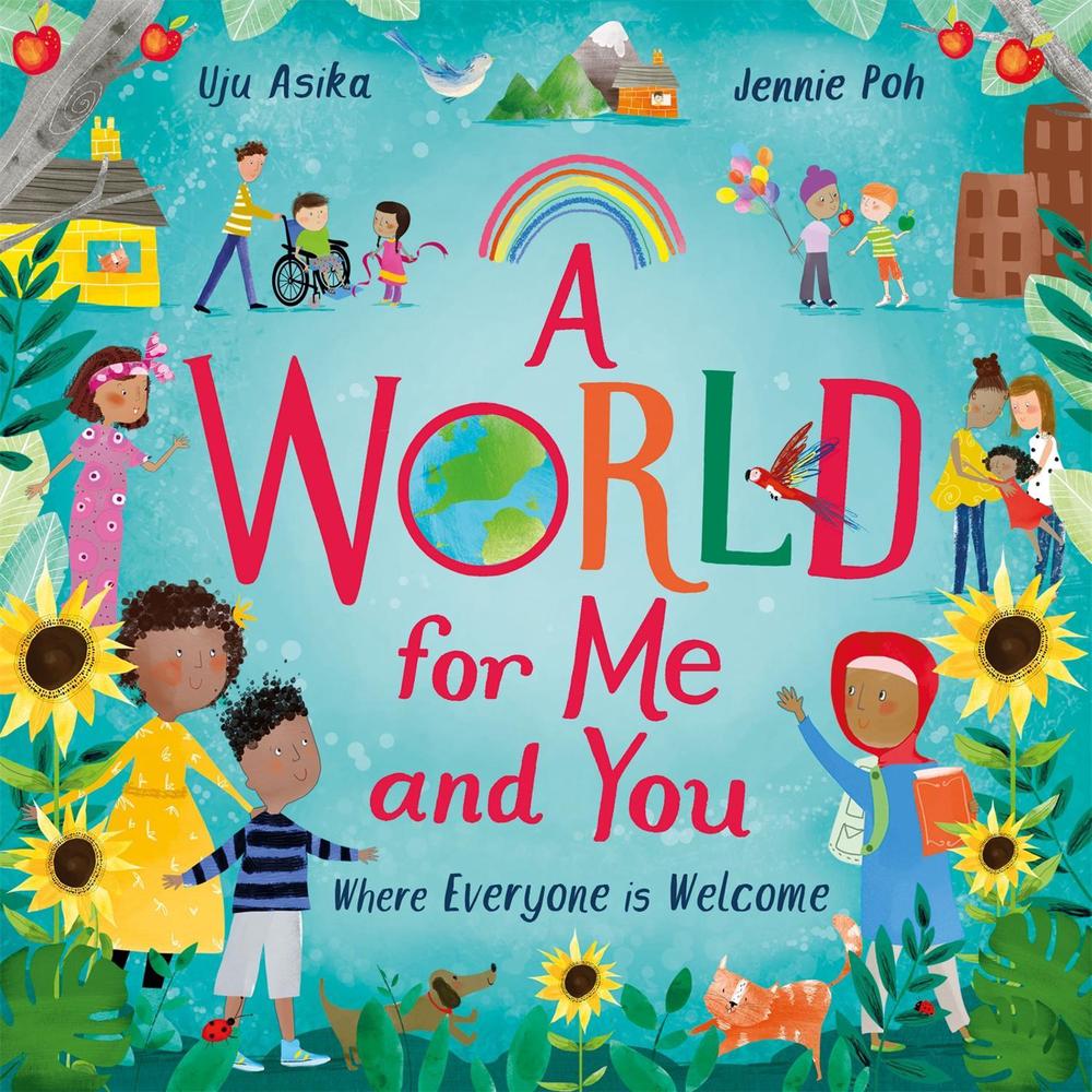 A World For Me and You by Uju Asika - ISBN: 9781526364135