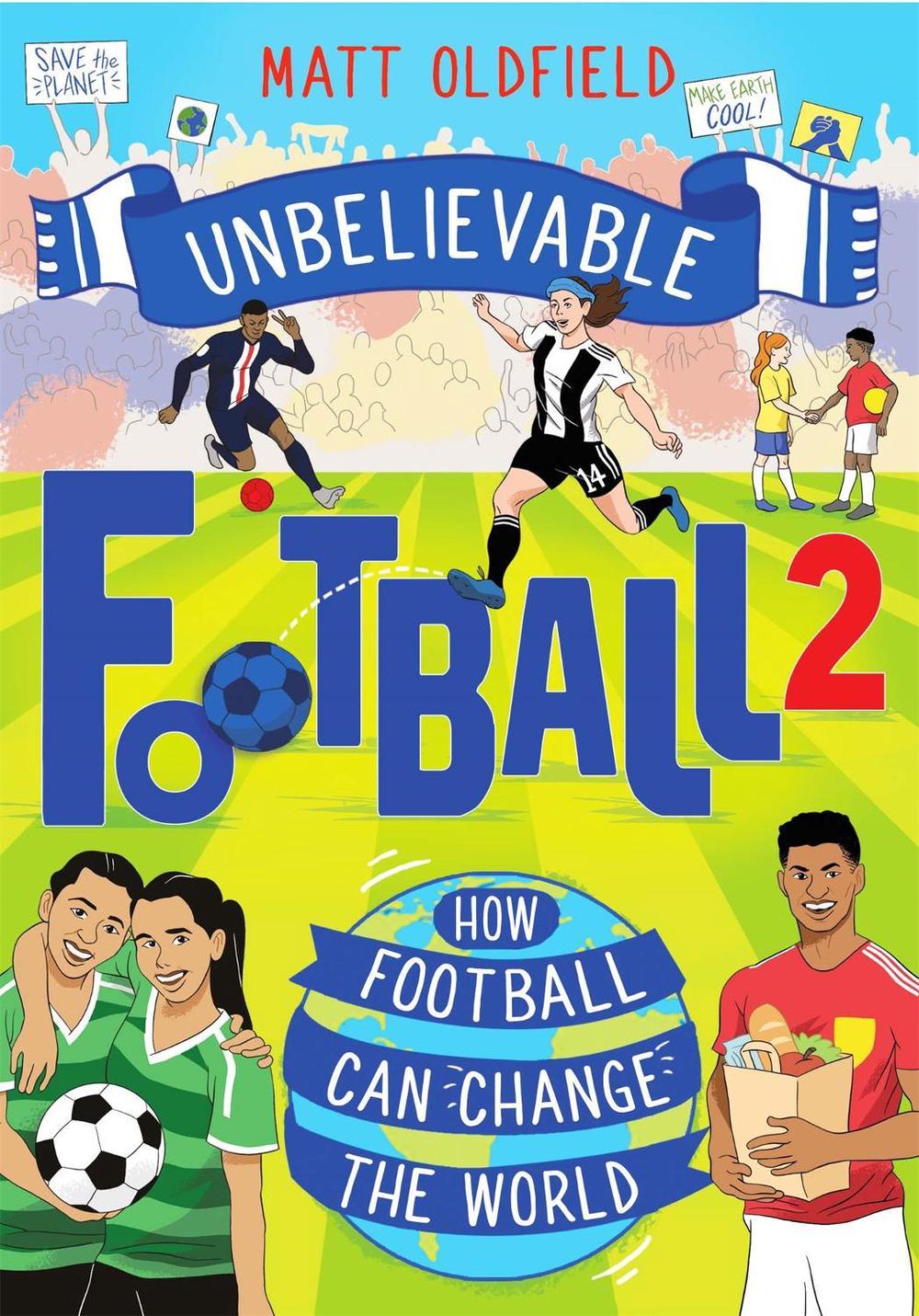 How Football Can Change the World, 9781526364234