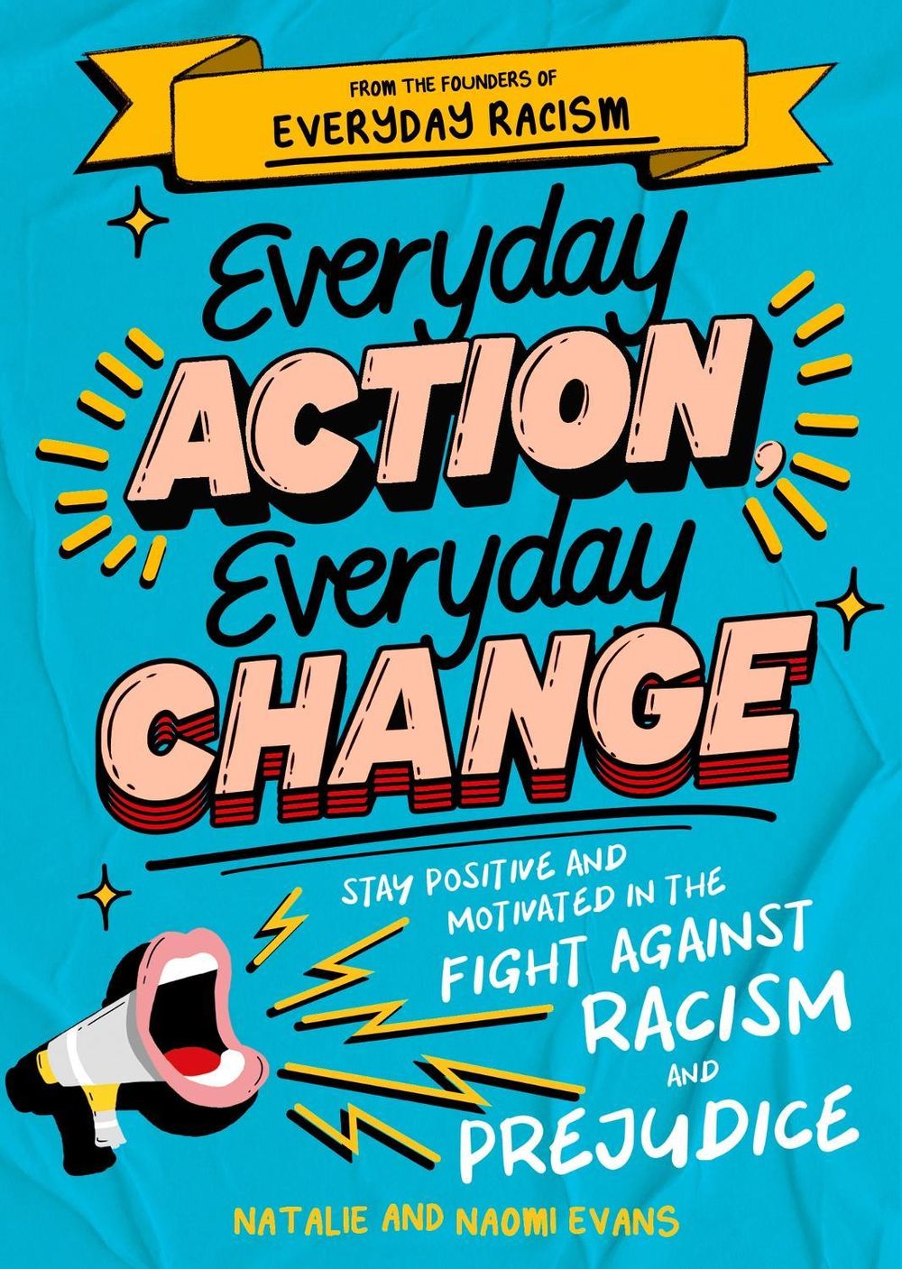 Everyday Action, Everyday Change by Natalie Evans - ISBN: 9781526365095