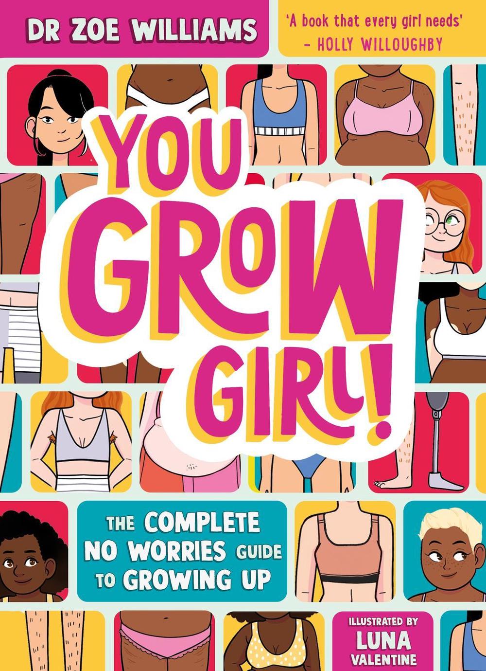 You Grow Girl! by Dr. Zoe Williams - ISBN: 9781526365156