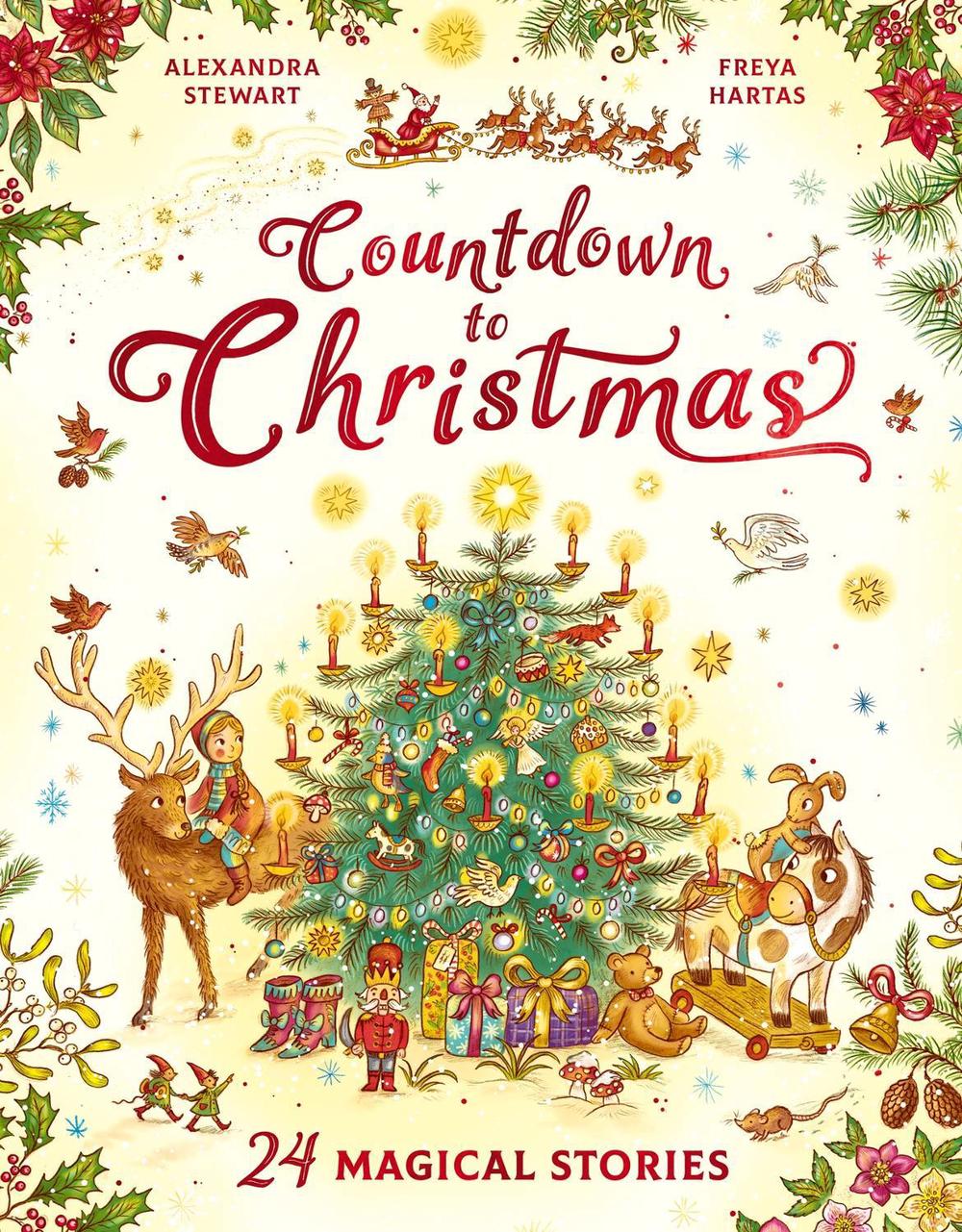 Countdown to Christmas by Alexandra Stewart - ISBN: 9781526365705