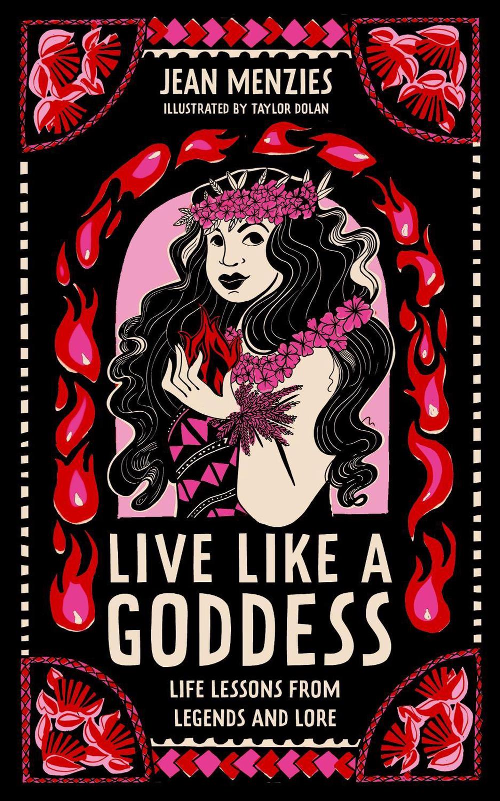 Live Like A Goddess by Jean Menzies - ISBN: 9781526365798