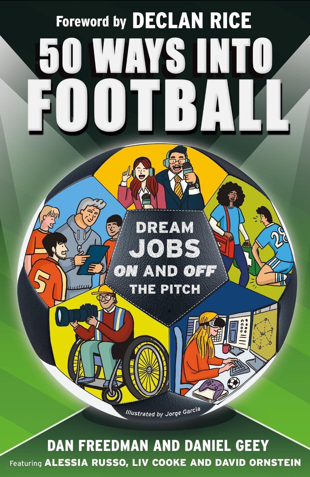 50 Ways Into Football by Dan Freedman - ISBN: 9781526366733