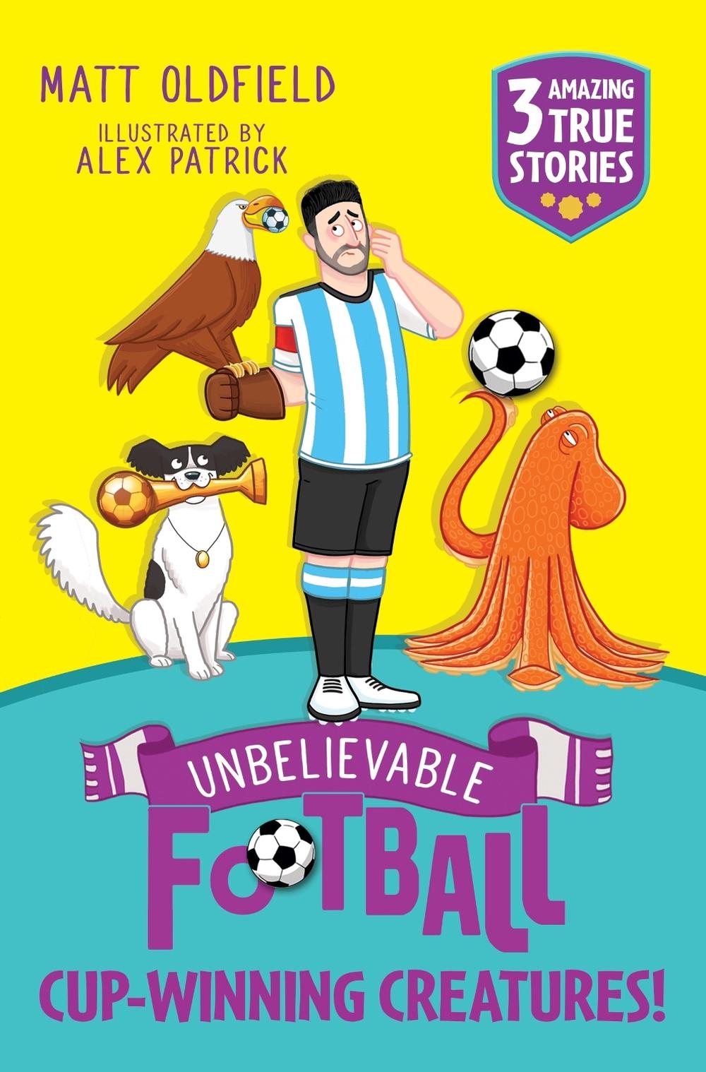 Unbelievable Football Short Colour Stories: Cup-winning Creatures!, 9781526367648