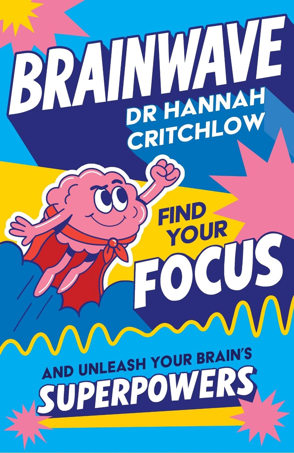 Brainwave by Dr Hannah Critchlow - ISBN: 9781526368171