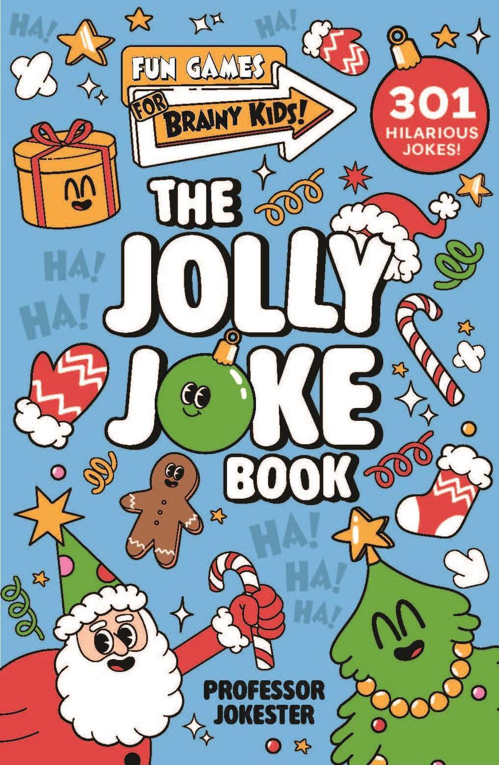 Fun Games for Brainy Kids: The Jolly Joke Book by Wren & Rook - ISBN: 9781526368591