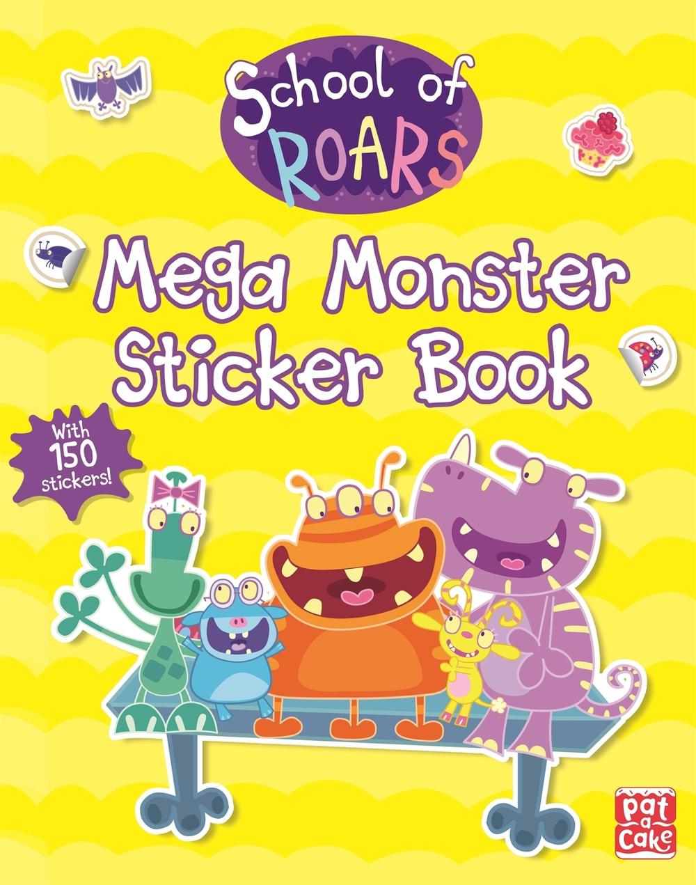School of Roars: Mega Monster Sticker Book by Pat-a-Cake - ISBN: 9781526381279