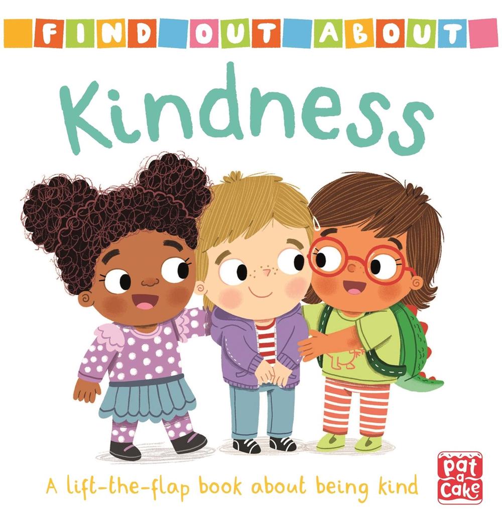 Find Out About: Kindness by Pat-a-Cake - ISBN: 9781526382238