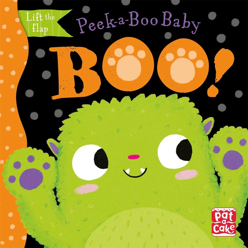 Peek-a-Boo Baby: Boo by Pat-a-Cake - ISBN: 9781526382429