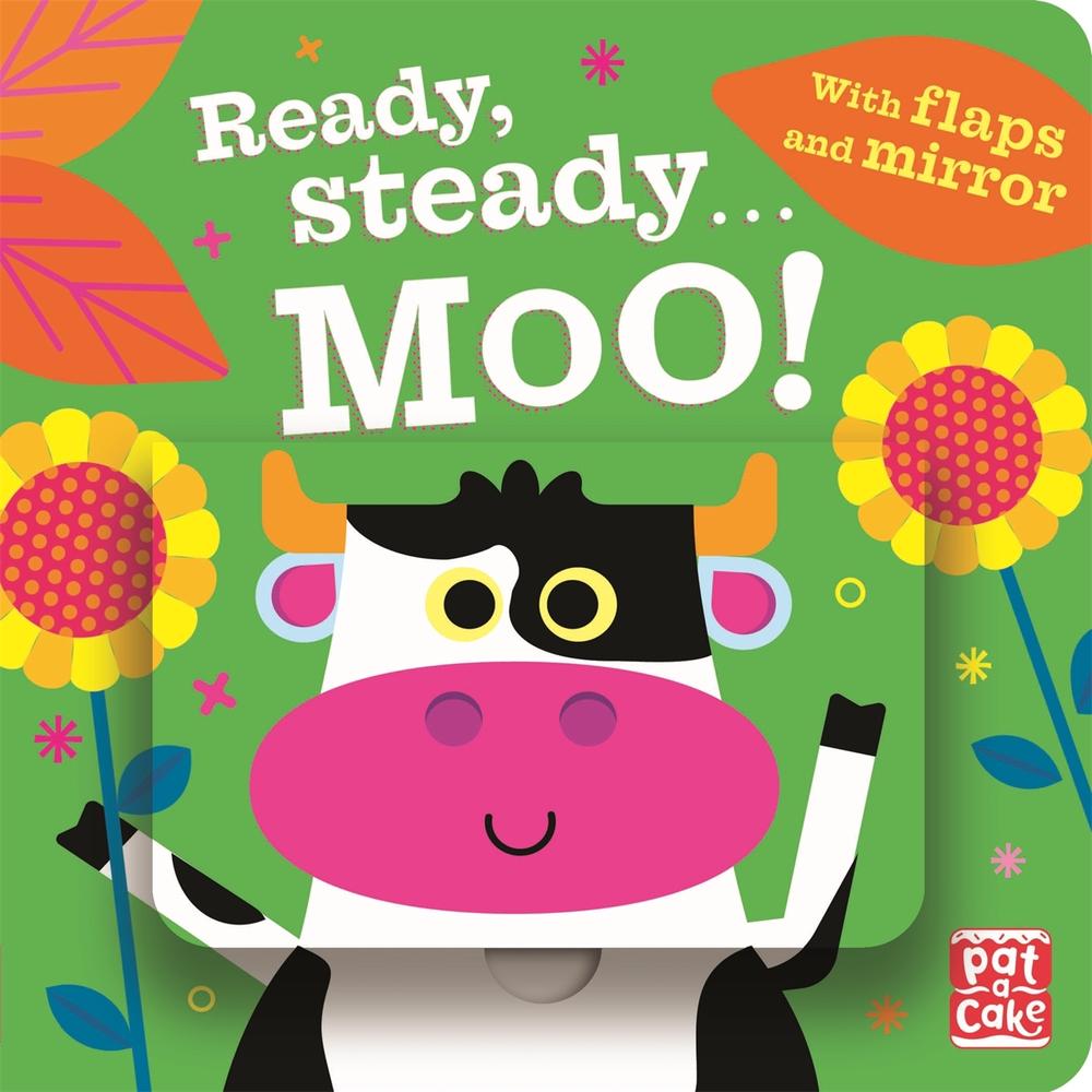 Ready Steady...: Moo! by Pat-a-Cake - ISBN: 9781526383273