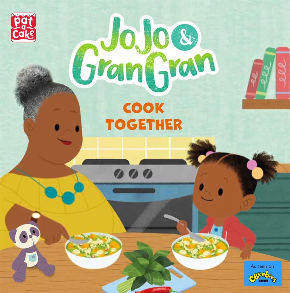 JoJo & Gran Gran: Cook Together by Pat-a-Cake - ISBN: 9781526383549
