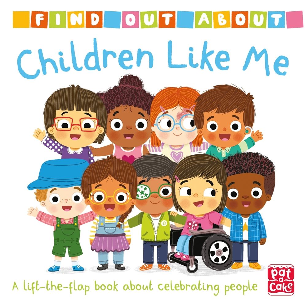 Find Out About: Children Like Me by Pat-a-Cake - ISBN: 9781526383587
