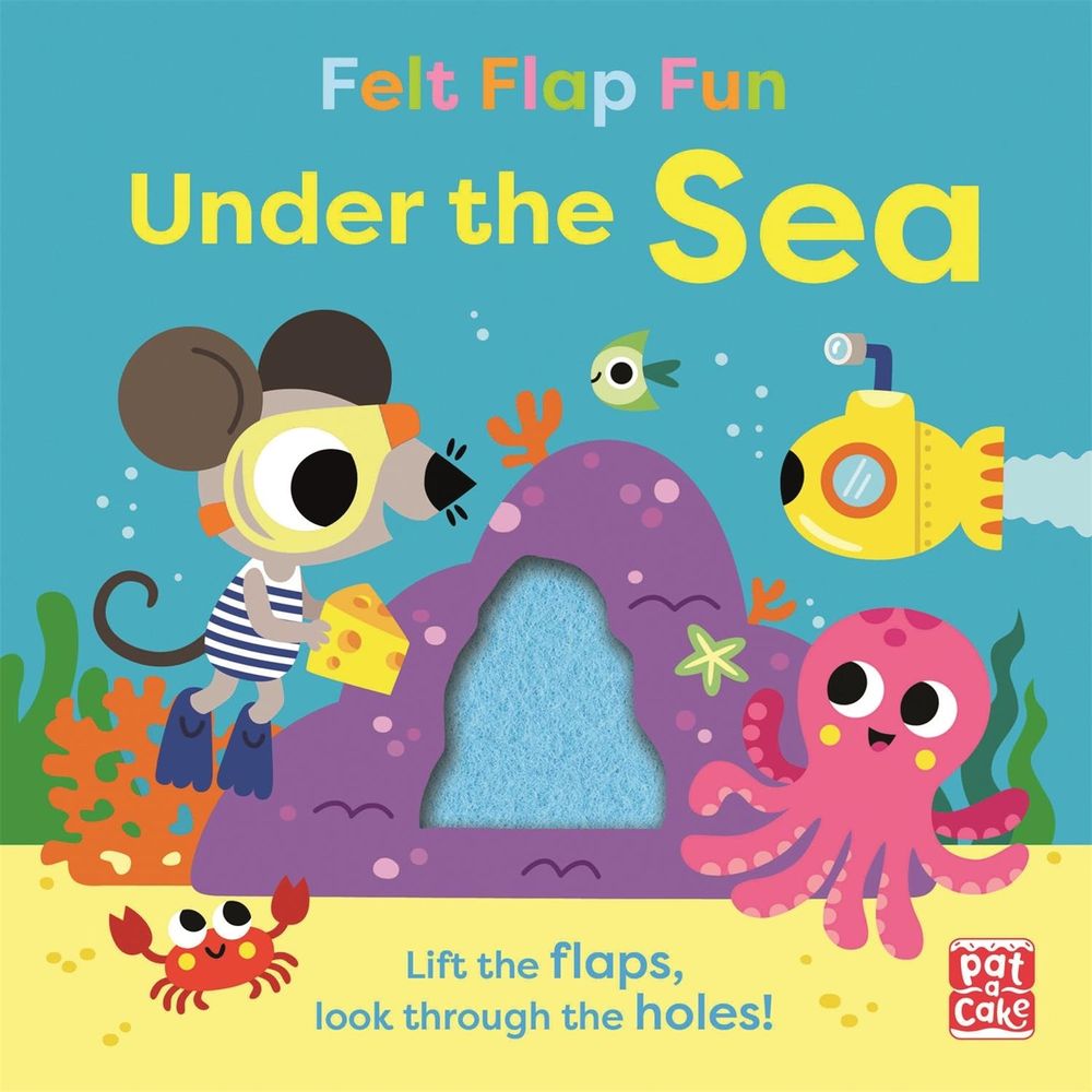 Felt Flap Fun: Under the Sea by Pat-a-Cake, Board Book, 9781526383600 ...