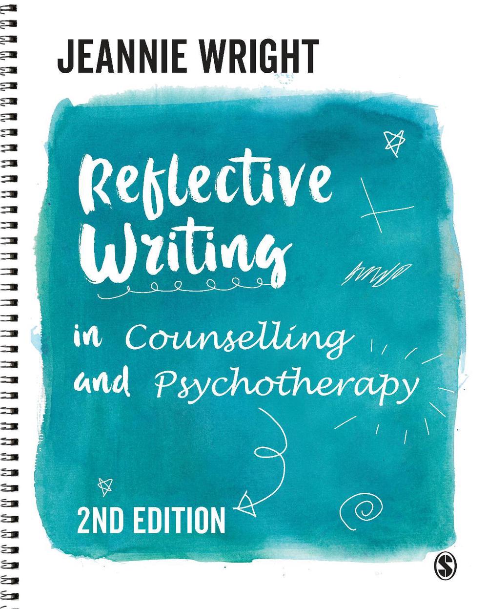 Reflective Writing in Counselling and Psychotherapy, 2nd Edition, 9781526445216