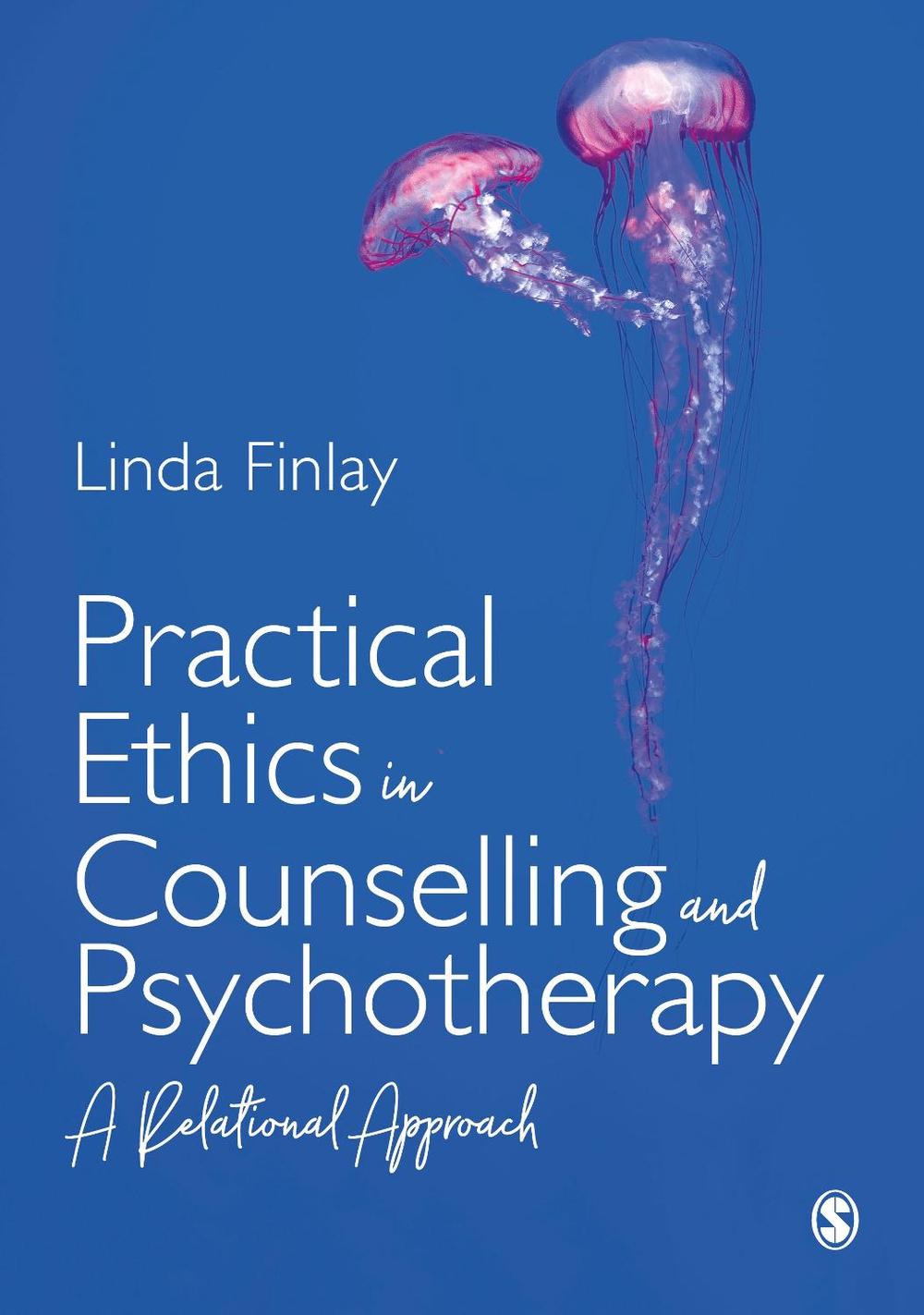 Practical Ethics in Counselling and Psychotherapy, 9781526459282