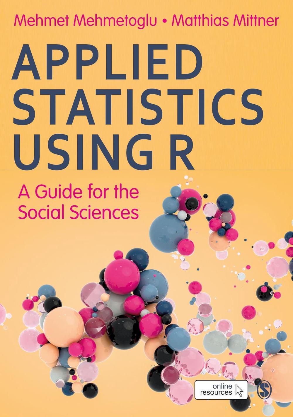 Applied Statistics Using R, 9781526476227