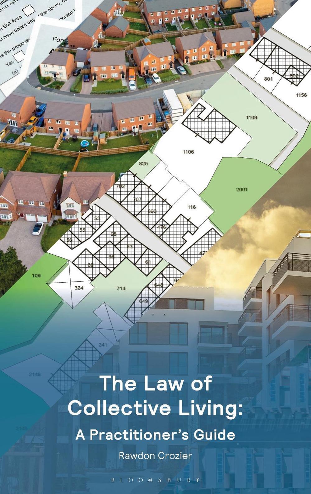 The Law of Collective Living: A Practitioner's Guide, 9781526516596