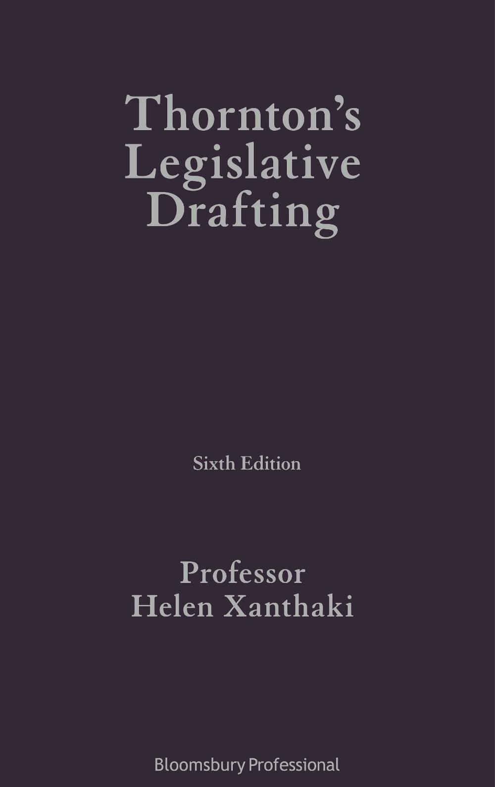 Thornton's Legislative Drafting, 9781526518910