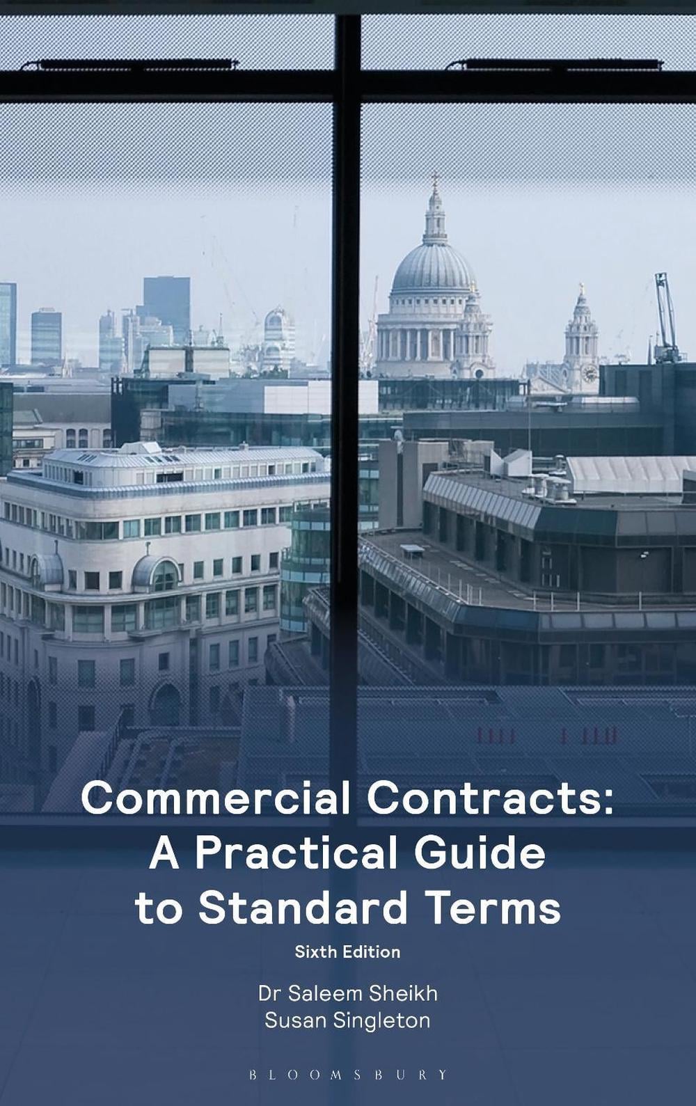 Commercial Contracts: A Practical Guide to Standard Terms by Dr Saleem Sheikh - ISBN: 9781526525215