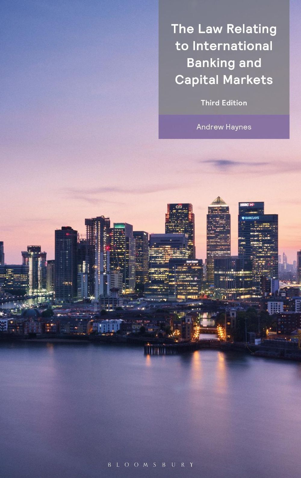The Law Relating to International Banking and Capital Markets by Andrew Haynes - ISBN: 9781526527042