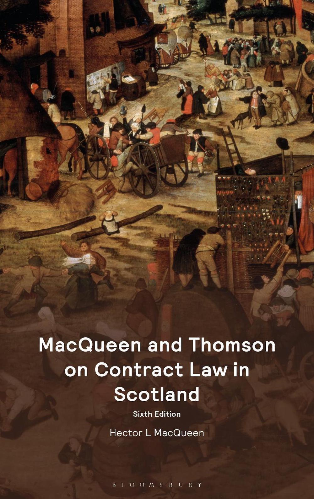 MacQueen and Thomson on Contract Law in Scotland, 9781526528940