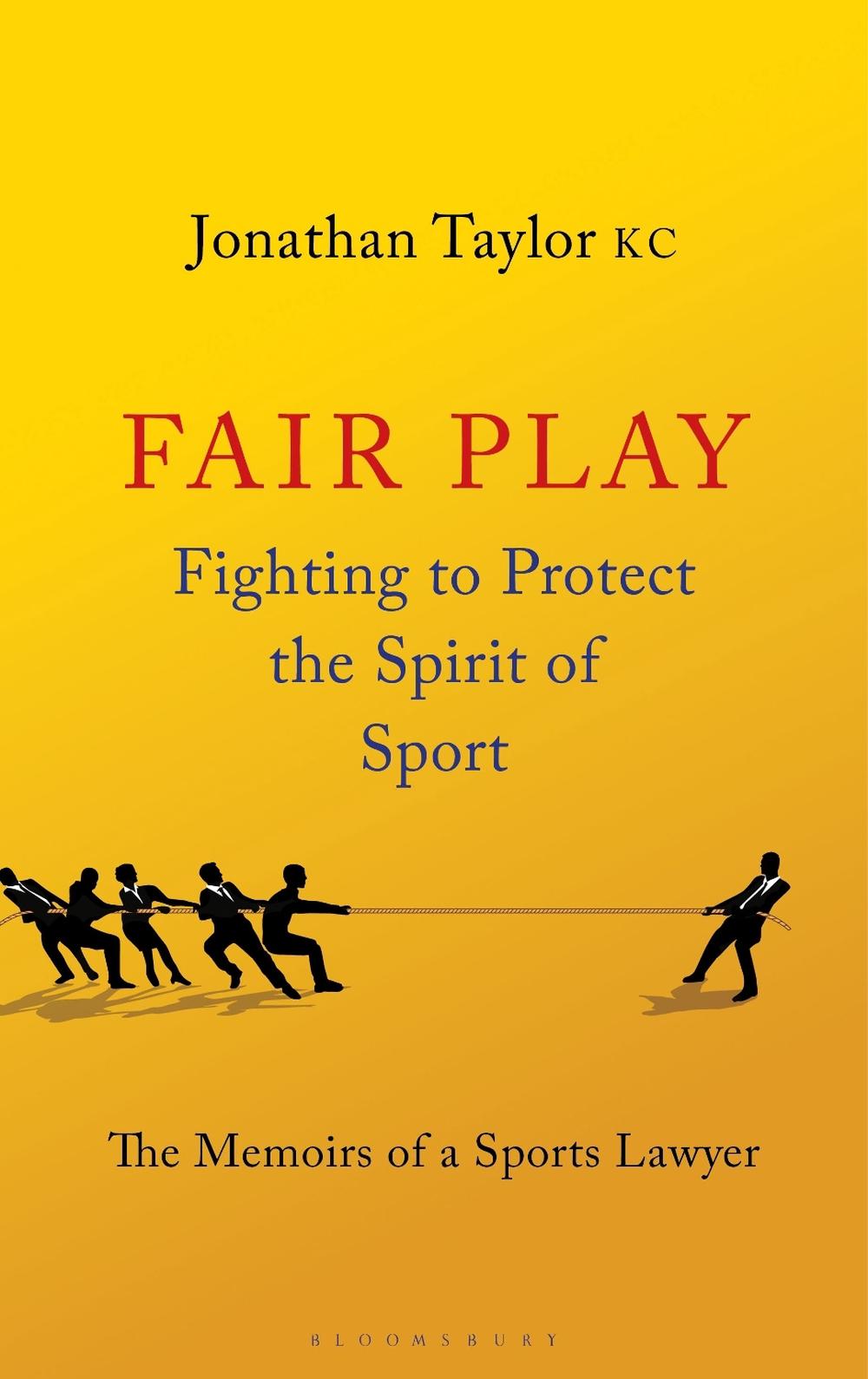 Fair Play by Jonathan Taylor KC - ISBN: 9781526535238