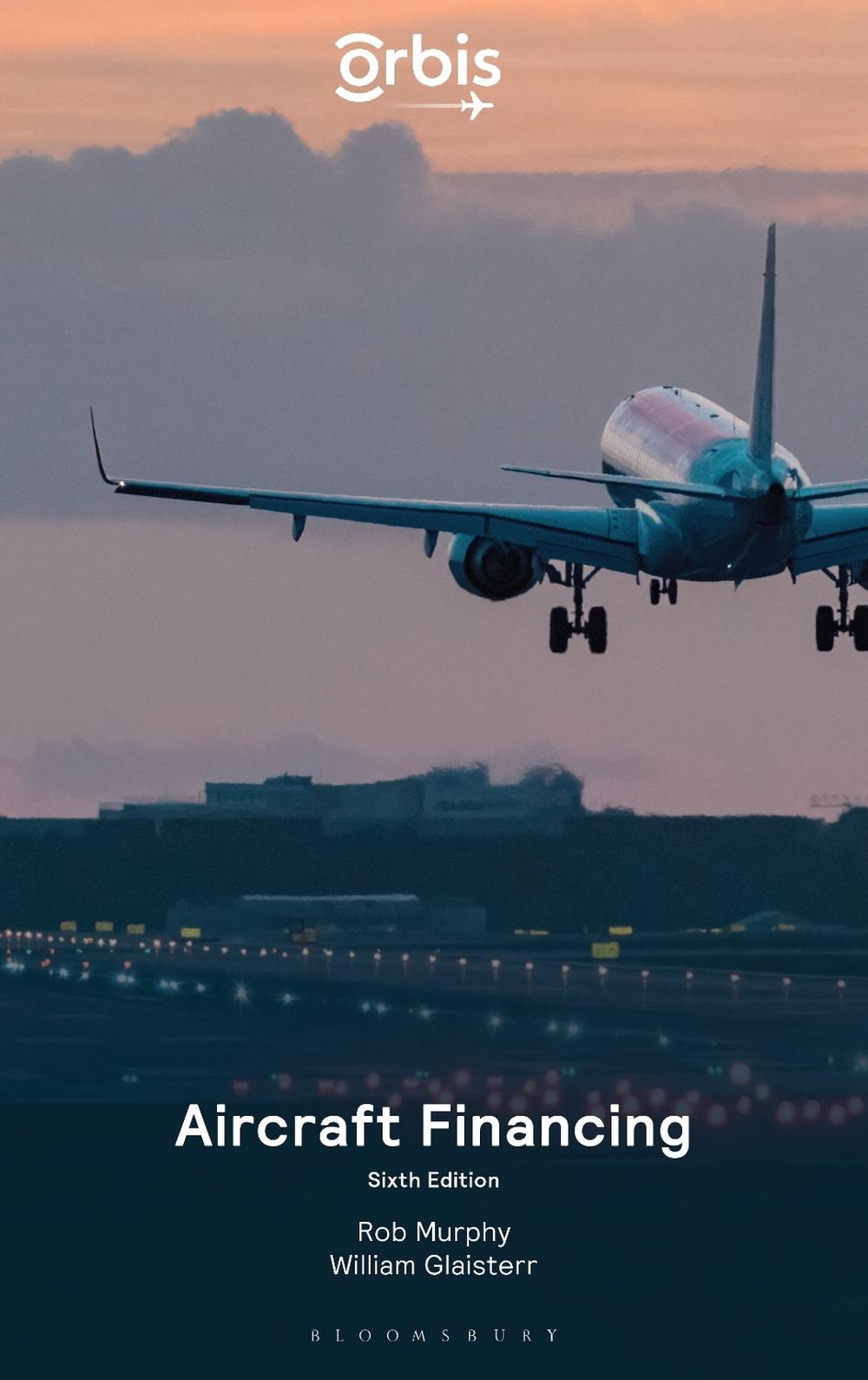 Aircraft Financing by William Glaister - ISBN: 9781526535443