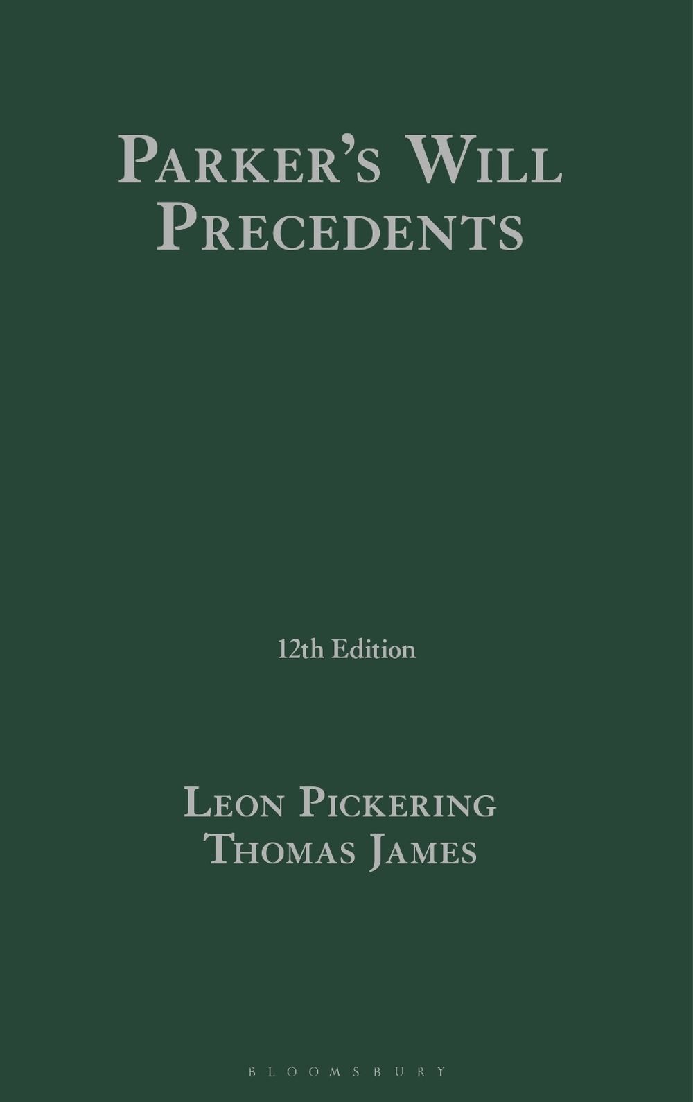 Parker’s Will Precedents by Leon Pickering - ISBN: 9781526536327
