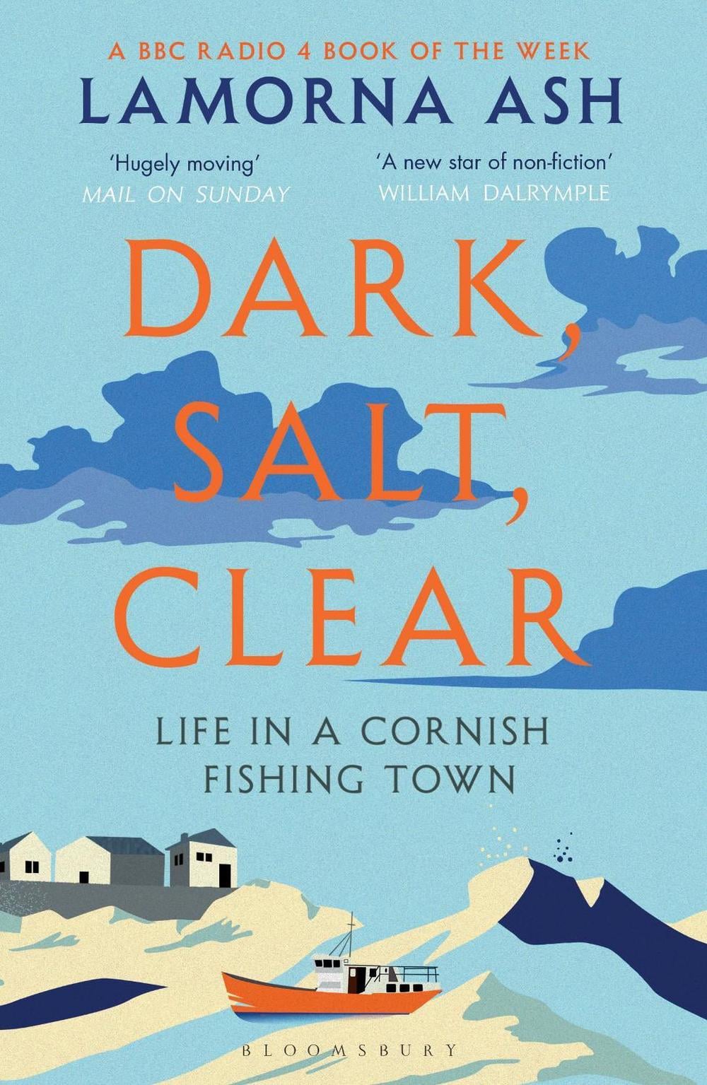Dark, Salt, Clear by Lamorna Ash - ISBN: 9781526600059