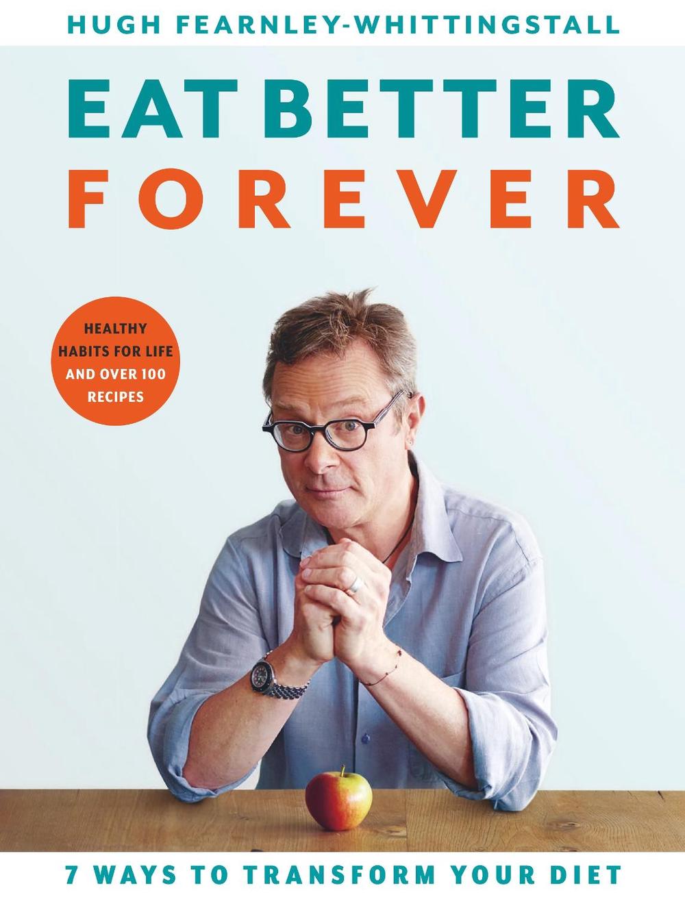Eat Better Forever, 9781526602800
