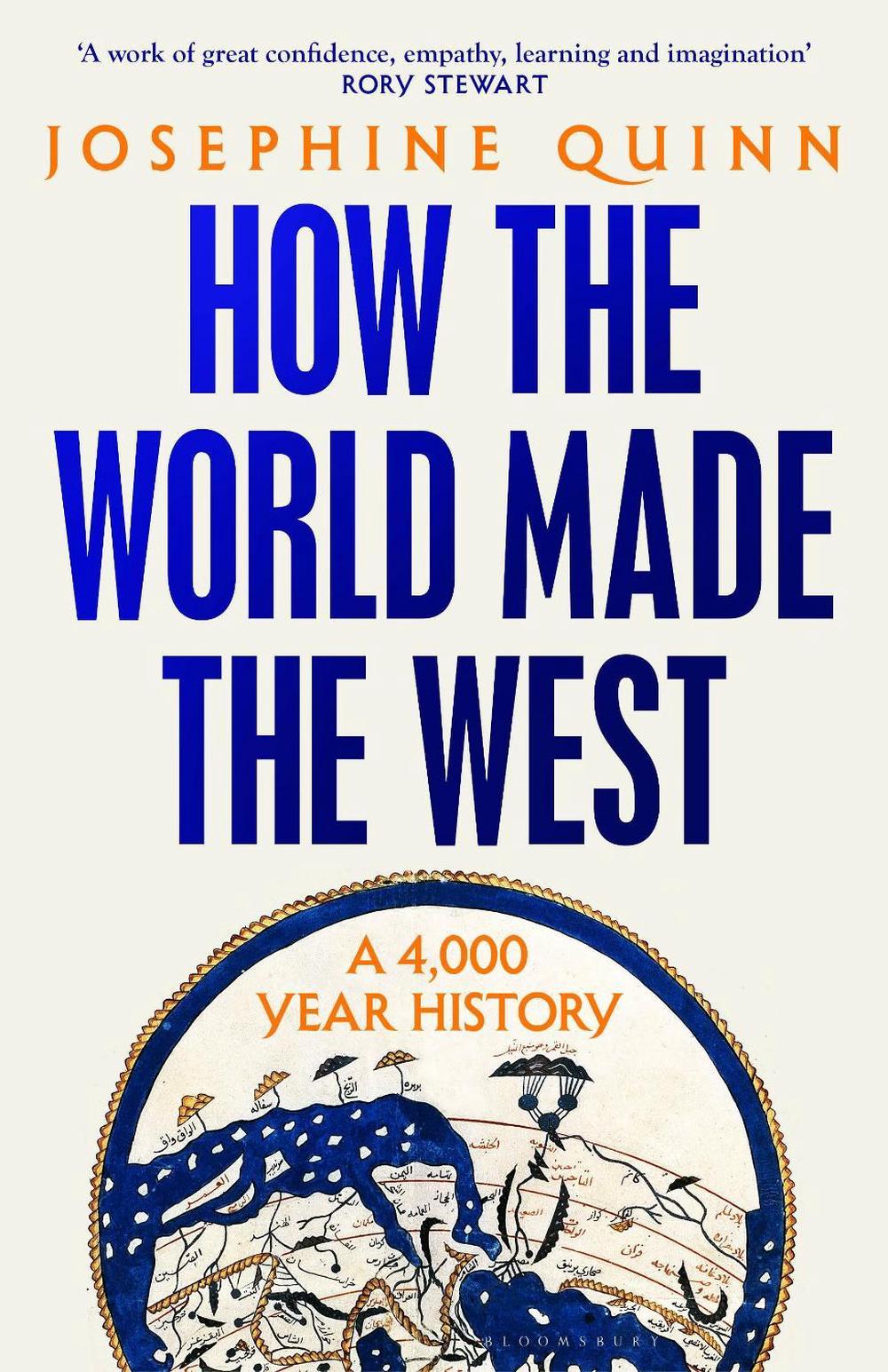 How the World Made the West, 9781526605191