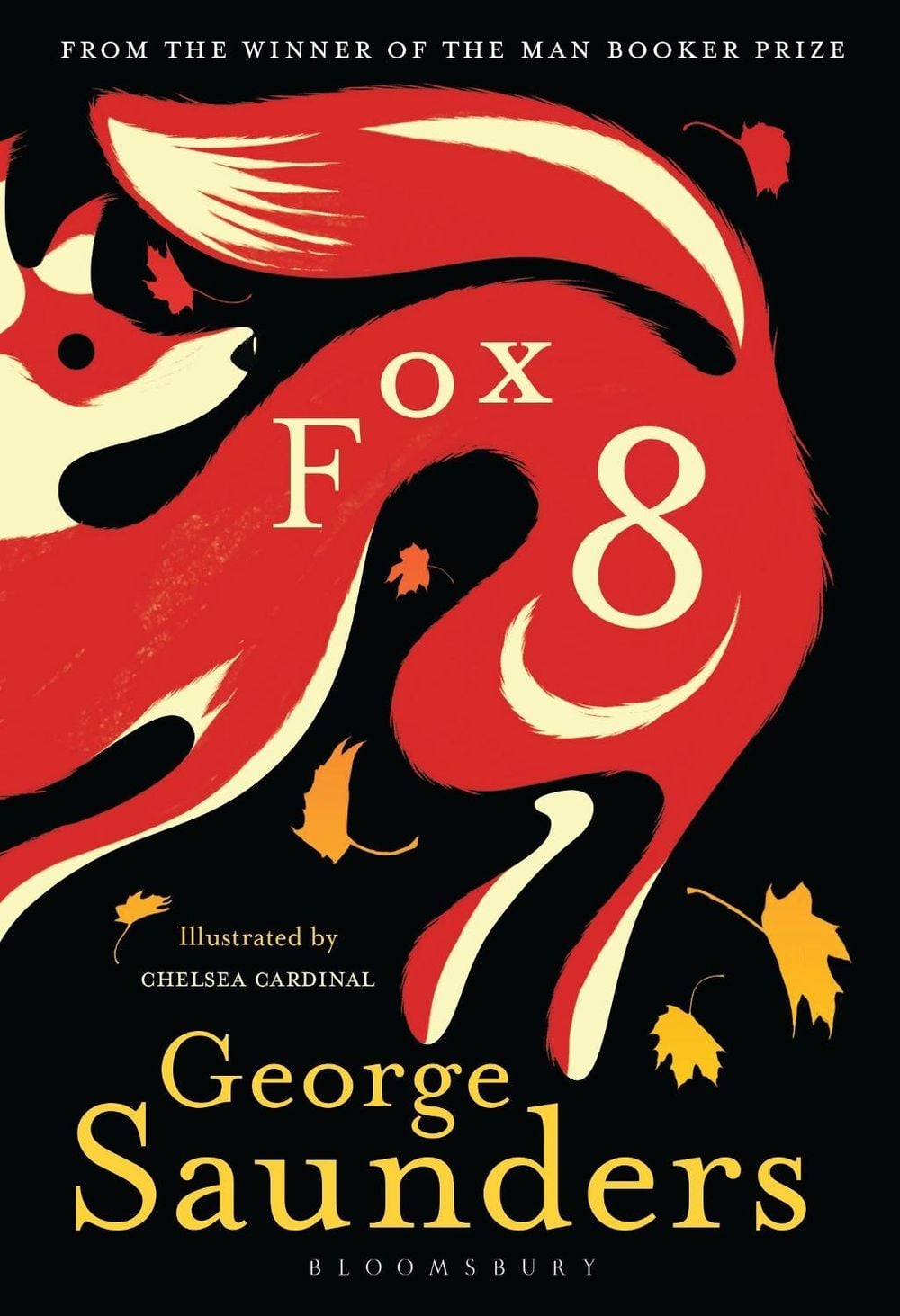 Fox 8 by George Saunders - ISBN: 9781526606488